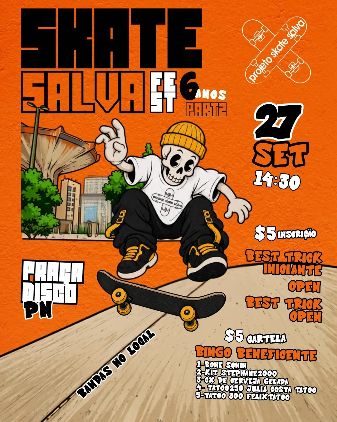 Cartaz do Skate Salva Fest, comemorando 6 anos do Projeto Skate Salva