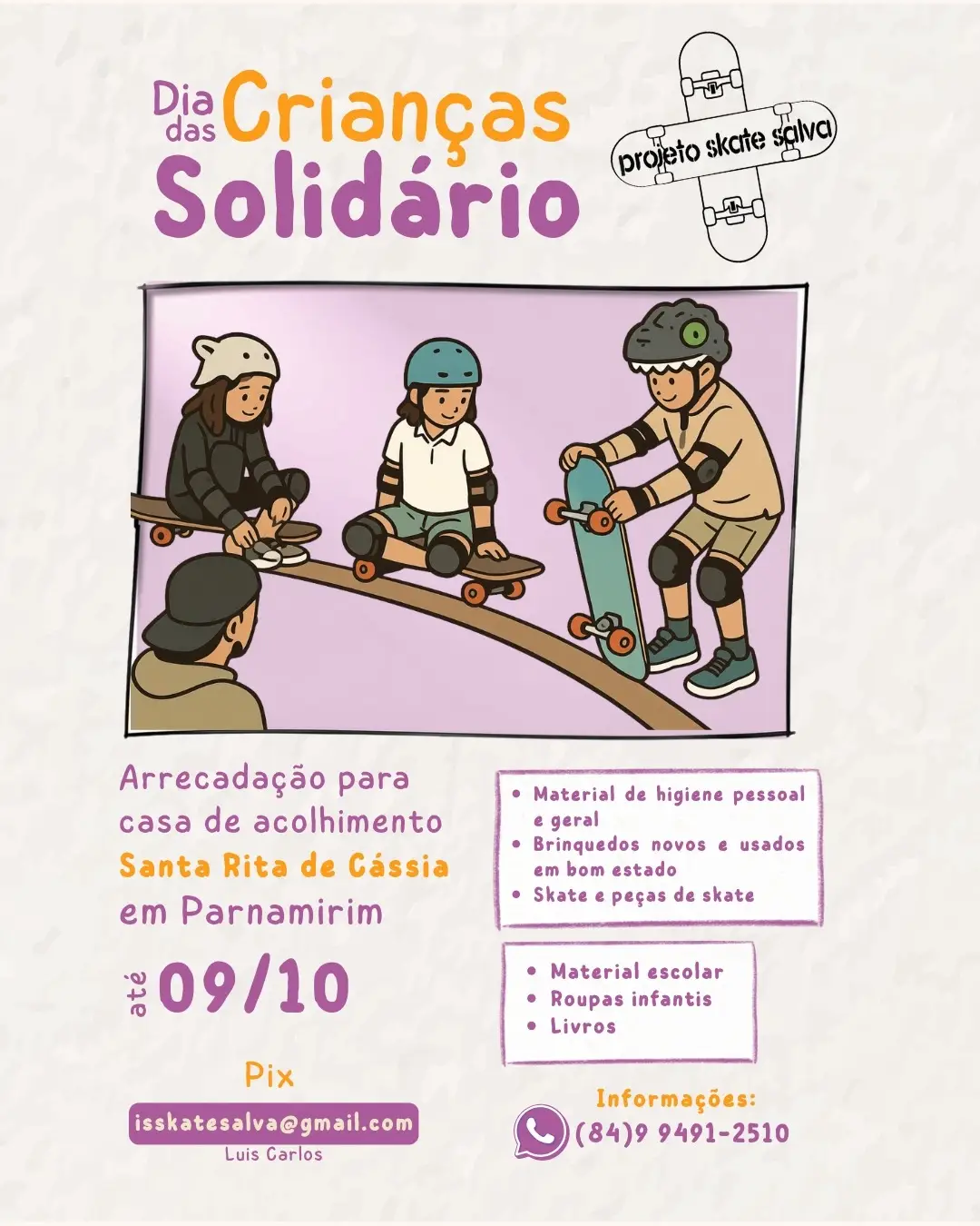 Cartaz do Dia das Crianças Solidário do Projeto Skate Salva